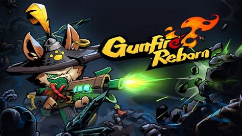  Gunfire Reborn! A Roguelite Shooter that'll Leave You Begging for More